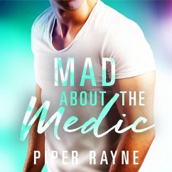 Mad about the Medic (Saving Chicago 3) (MP3-Download) - Rayne, Piper