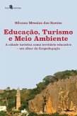 Educação, turismo e meio ambiente (eBook, ePUB)