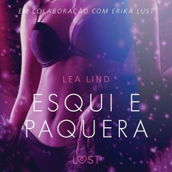 Esqui e paquera – Conto Erótico (MP3-Download) - Lind, Lea
