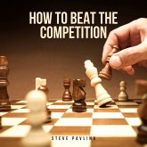 How to Beat the Competition (MP3-Download)