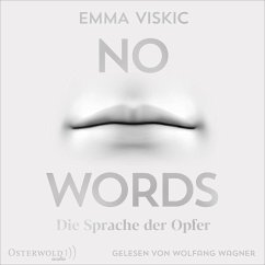 No Words - Die Sprache der Opfer / Caleb Zelic Bd.2 (MP3-Download) - Viskic, Emma