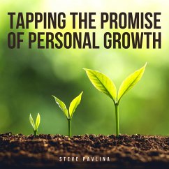 Tapping the Promise of Personal Growth (MP3-Download) - Pavlina, Steve