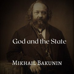 God and the State (MP3-Download) - Bakunin, Mikhail