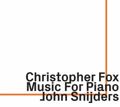 Music For Piano - Fox,Christopher/John Snijders