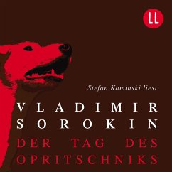 Der Tag des Opritschniks (MP3-Download) - Sorokin, Vladimir