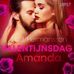 Valentijnsdag: Amanda - erotisch verhaal (MP3-Download) - Hermansson, B. J.