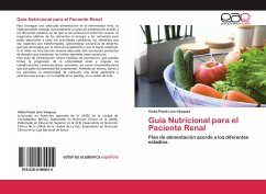 Guía Nutricional para el Paciente Renal - Lino Vásquez, Vinka Paola