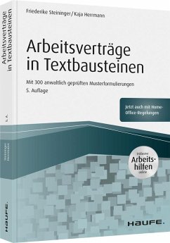 Arbeitsverträge in Textbausteinen - inkl. Arbeitshilfen online - Steininger, Friederike;Herrmann, Kaja