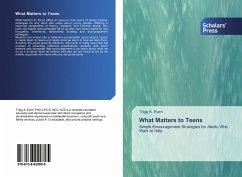 What Matters to Teens - Even, Trigg A.