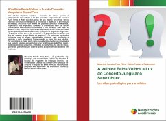 A Velhice Pelos Velhos à Luz do Conceito Junguiano Senex\Puer A Velhice Pelos Velhos à Luz do Conceito Junguiano Senex\Puer
