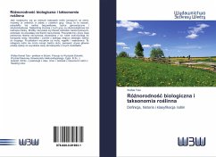 Ró¿norodno¿¿ biologiczna i taksonomia ro¿linna