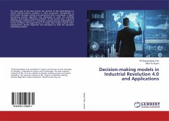 Decision-making models in Industrial Revolution 4.0 and Applications