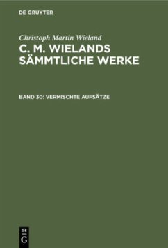 Vermischte Aufsätze - Wieland, Christoph Martin