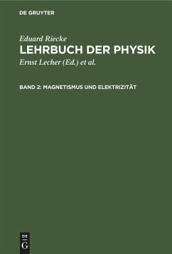 Magnetismus und Elektrizität - Riecke, Eduard