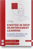 Einstieg in Deep Reinforcement Learning