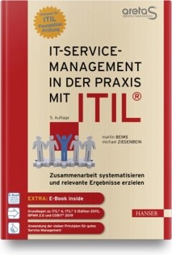 IT-Service-Management in der Praxis mit ITIL®, m. 1 Buch, m. 1 E-Book - Beims, Martin;Ziegenbein, Michael