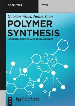 Polymer Synthesis - Wang, Guojian;Yuan, Junjie