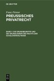 Die Grundbegriffe und die Grundlehren des Rechts der Schuldverhältnisse