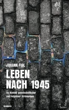 Leben nach 1945 - Figl, Johann