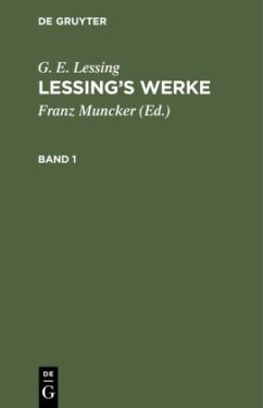 G. E. Lessing: Lessing¿s Werke. Band 1 - Lessing, G. E.