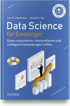 Data Science für Einsteiger - Kaufmann, Uwe H.;Tan BC, Amy