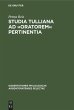 Studia Tulliana ad 'Oratorem'... - Bild 1
