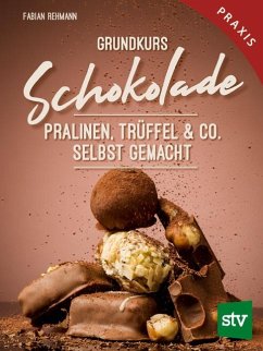 Grundkurs Schokolade - Rehmann, Fabian