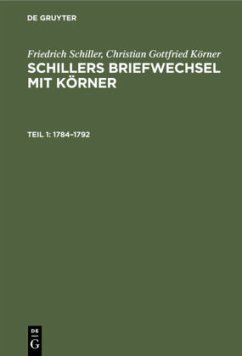 1784-1792 - Schiller, Friedrich;Körner, Christian Gottfried