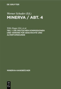 Die deutschen Kommissionen und Vereine für Geschichte und Altertumskunde