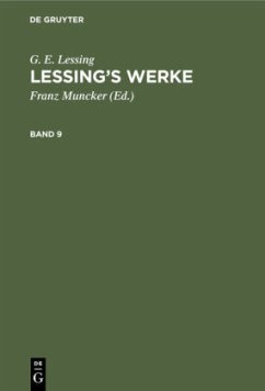 G. E. Lessing: Lessing¿s Werke. Band 9 - Lessing, G. E.