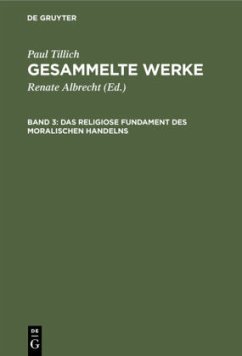 Das religiose Fundament des moralischen Handelns - Tillich, Paul