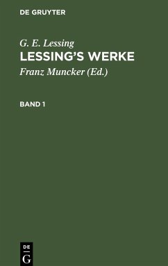 Lessing¿s Werke, Band 1, Lessing¿s Werke Band 1 - Lessing, G. E.