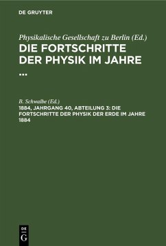 Die Fortschritte der Physik der Erde im Jahre 1884
