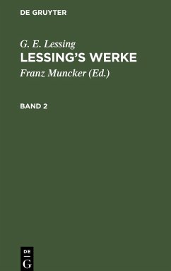 Lessing¿s Werke, Band 2, Lessing¿s Werke Band 2 - Lessing, G. E.