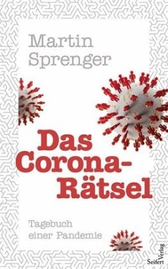 Das Corona-Rätsel - Sprenger, Martin