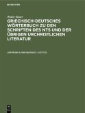 pini mi - s zeta Gamma / Walter Bauer: Griechisch-Deutsches Wörterbuch zu den Schriften des NTs und der übrigen urchristlichen Literatur Lieferung 8