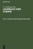 Lehrbuch der unorganischen Chemie