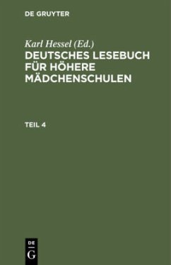 Deutsches Lesebuch für höhere Mädchenschulen. Teil 4