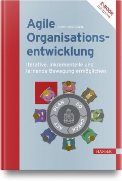 Agile Organisationsentwicklung - Andresen, Judith