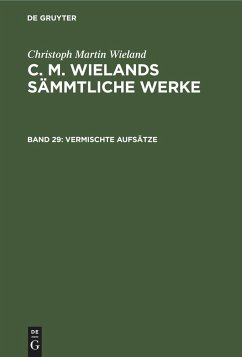 Vermischte Aufsätze - Wieland, Christoph Martin