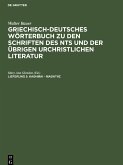 Griechisch-Deutsches Wörterbuch zu den Schriften des NTs und der übrigen urchristlichen Literatur, Lieferung 5