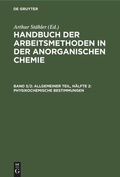 Allgemeiner Teil, Hälfte 2: Physikochemische Bestimmungen