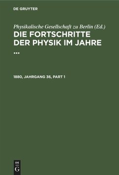 Die Fortschritte der Physik im Jahre .... 1880, Jahrgang 36