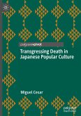 Transgressing Death in Japanese Popular Culture