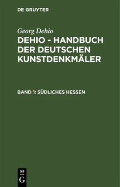 Südliches Hessen - Dehio, Georg