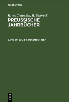 Juli bis December 1887 - Treitschke, H.;Delbrück, H.