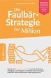 Die Faulbär-Strategie zur Million - Bild 1