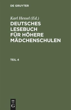 Cover Deutsches Lesebuch für höhere Mädchenschulen. Teil 4
