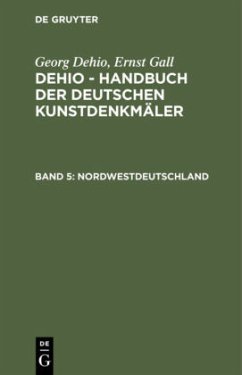 Nordwestdeutschland - Dehio, Georg