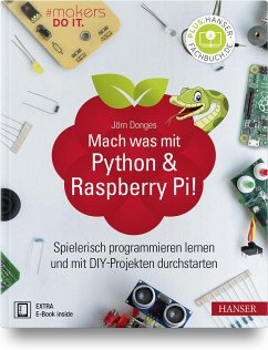 Mach was mit Python & Raspberry Pi! - Donges, Jörn